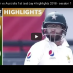 Watch: Pakistan vs Australia, Day 4 highlights