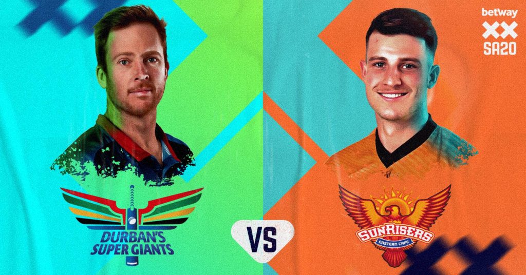 Durban's Super Giants vs Sunrisers Eastern Cape (SA20)