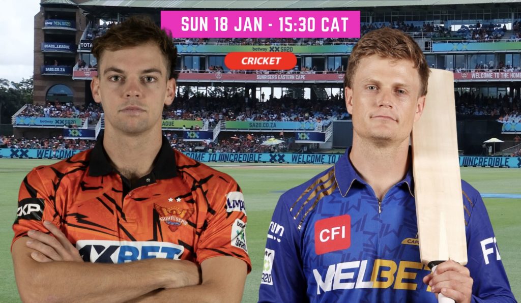 LIVE- Sunrisers Eastern Cape vs MI Cape Town